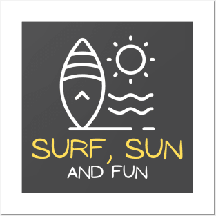 Surf, Sun And Fun Posters and Art